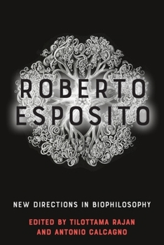 Paperback Roberto Esposito: New Directions in Biophilosophy Book