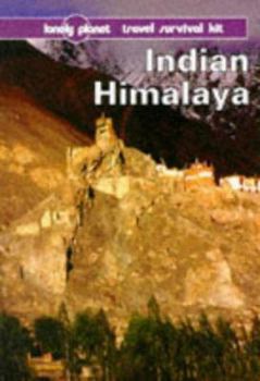 Paperback Lonely Planet Indian Himalaya: Travel Survival Kit Book