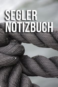 Paperback Segler Notizbuch: DIN A5 Notizbuch Punkteraster [German] Book