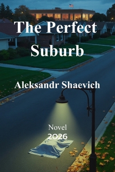 Paperback The Perfect Suburb Book