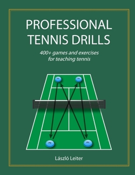 Paperback Professional Tennis Drills (Letter) Book
