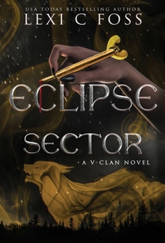 Eclipse Sector - Book #3 of the V-Clan