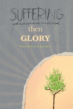 Paperback Suffering Then Glory: The Substutionary Work and Resurrection of Jesus Christ Book