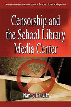 Paperback Censorship and the School Library Media Center Book