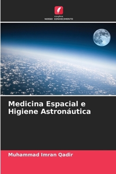 Paperback Medicina Espacial e Higiene Astronáutica [Portuguese] Book