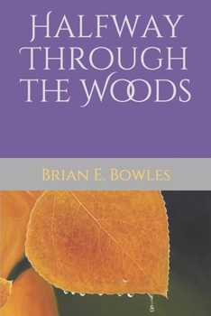 Paperback Halfway Through the Woods Book