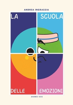 Paperback La Scuola delle Emozioni [Italian] Book