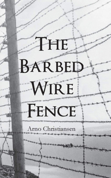 Paperback The Barbed Wire Fence Book