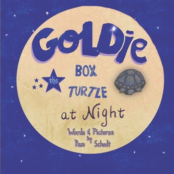 Paperback Goldie the Box Turtle at Night Book