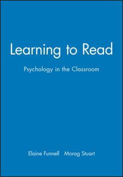 Paperback Learning to Read: Psychology in the Classroom Book