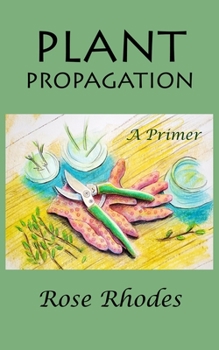 Paperback Plant Propagation: A Primer Book