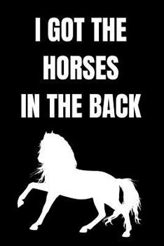 Paperback I got the horses in the back: blank lined journal; country music; lil nas x; billy ray cyrus Book