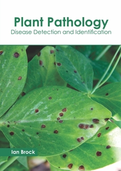 Hardcover Plant Pathology: Disease Detection and Identification Book