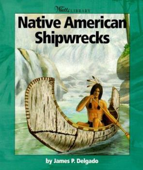 Paperback Native American Shipwrecks Book