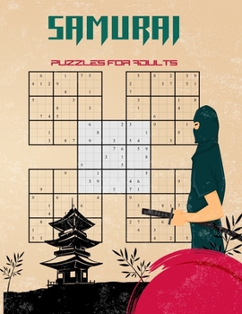 Paperback samurai puzzles for adults: 500 Hard Puzzles overlapping into 100 Samurai Style Book