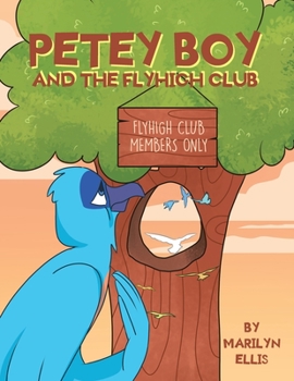 Paperback Petey Boy and the Flyhigh Club Book