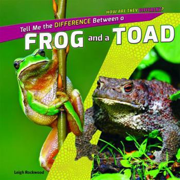 Library Binding Tell Me the Difference Between a Frog and a Toad Book