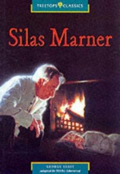 Paperback Oxford Reading Tree: Stage 16: TreeTops Classics: Silas Marner Book