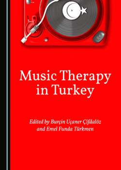 Hardcover Music Therapy in Turkey Book