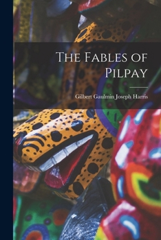Paperback The Fables of Pilpay Book