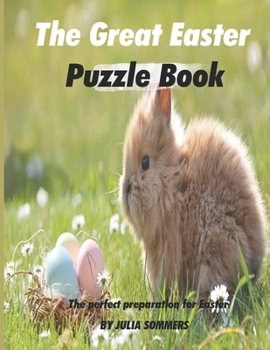 Paperback The Great Easter Puzzle Book: The perfect preparation for Easter Book