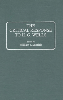 Hardcover The Critical Response to H.G. Wells Book