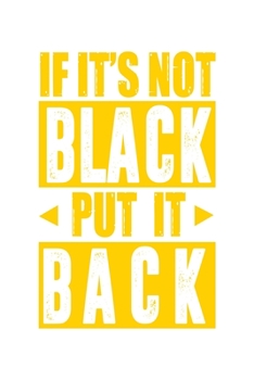 If it's not black - bring it back: 6x9 120 pages quad ruled | Your personal Diary