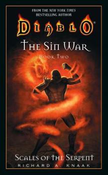 Scales of the Serpent - Book #2 of the Diablo: The Sin War