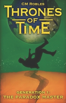 Paperback Thrones of Time: Generation 1: The Paradox Master Book