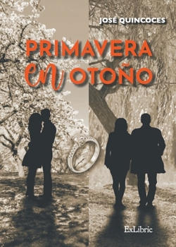 Paperback Primavera en otoño [Spanish] Book