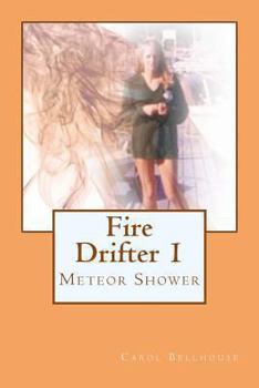 Paperback Fire Drifter 1: Meteor Shower Book