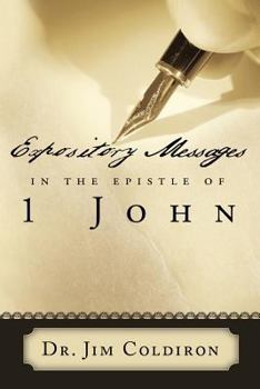 Paperback Expository Messages in the Epistle of 1 John Book