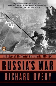Paperback Russia's War: A History of the Soviet Effort: 1941-1945 Book