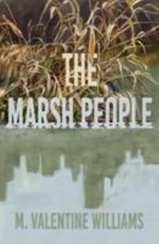 Paperback The Marsh People Book