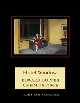 Paperback Hotel Window: Edward Hopper Cross Stitch Pattern [Large Print] Book