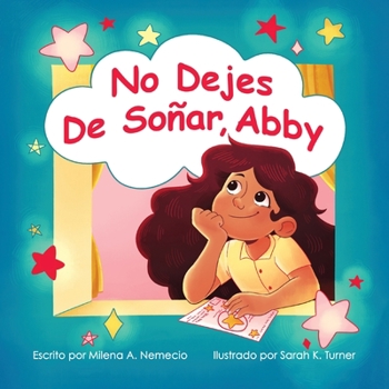 Paperback No Dejes de Soñar, Abby [Spanish] Book