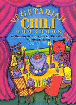 Hardcover Vegetarian Chili Cookbook : 80 Deliciously Different One-Dish Meals Book