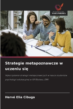 Strategie metapoznawcze w uczeniu sie (Polish Edition)