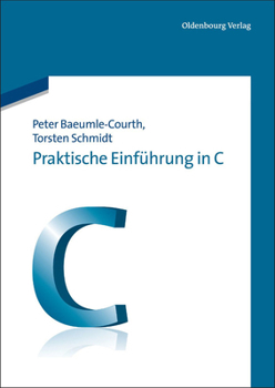 Paperback Praktische Einführung in C [German] Book