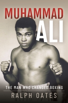 Hardcover Muhammad Ali: The Man Who Changed Boxing Book