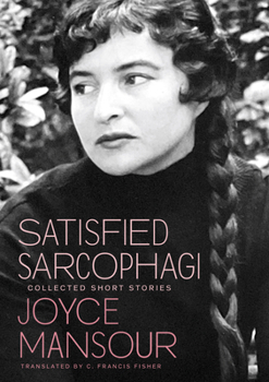Paperback Satisfied Sarcophagi: Collected Short Stories Book