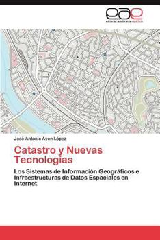 Paperback Catastro y Nuevas Tecnologias [Spanish] Book