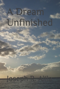 Paperback A Dream Unfinished Book