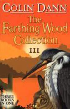 Paperback The Farthing Wood Collection III: Three Books in One Book