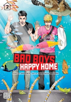 Bad Boys, Happy Home, Vol. 2 - Book #2 of the Bad Boys, Happy Home