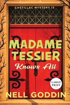 Madame Tessier Knows All (Large Print)