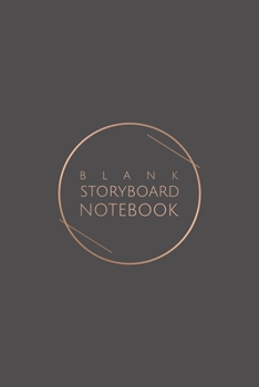 Paperback Blank Storyboard Noteobook: Dark Grey Plain Director's Notebook - Elegant Storyboard Journal - 6x9 inches, 100 pages Book