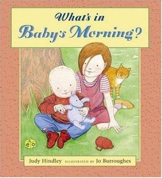 Hardcover What's in Baby's Morning? Book
