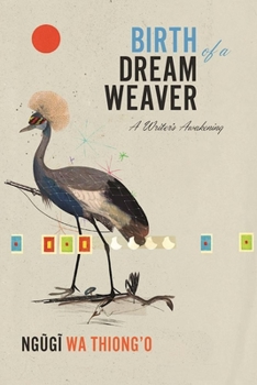 Hardcover Birth of a Dream Weaver: A Writer's Awakening Book