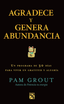 Paperback Agradece Y Genera Abundacia [Spanish] Book